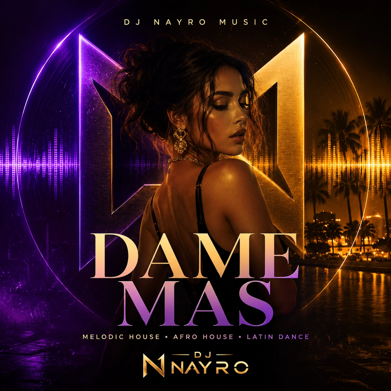 Dame Más by DJ Nayro